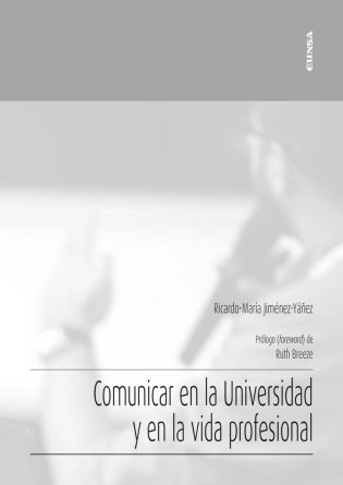 Comunicar en la Universidad y en la vida profesional (1)