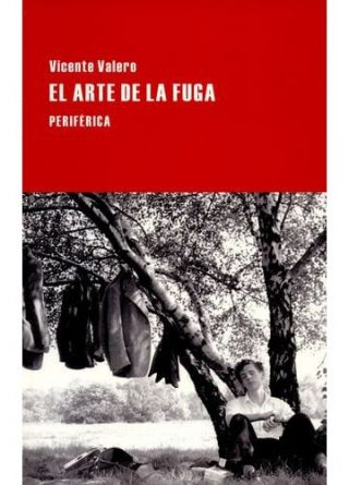 portada-libro_pef10141_9788416291106_el-arte-de-la-fuga_valero-vicente_periferica_bogota_librero